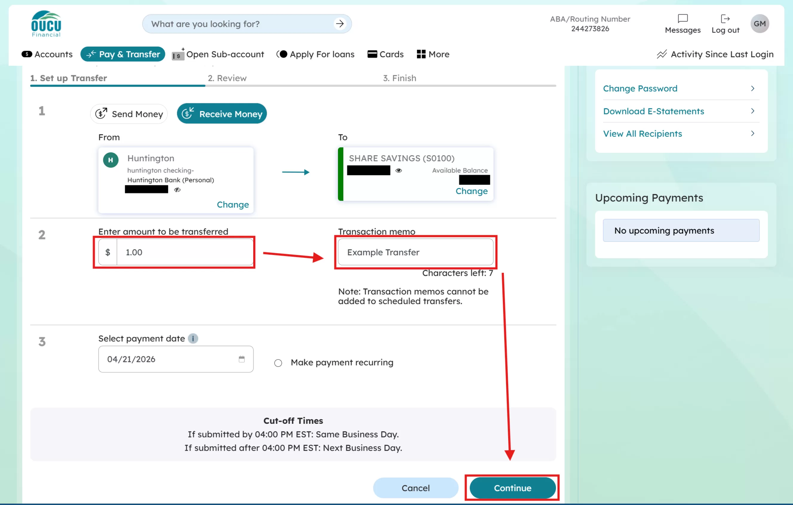 Type in the amount to be transferred, write in a memo, then click the “Continue” button. You have the option of select a date for the transfer to happen in the future, as well as making it a recurring transfer, but those can be left as they are for a simple transfer.
